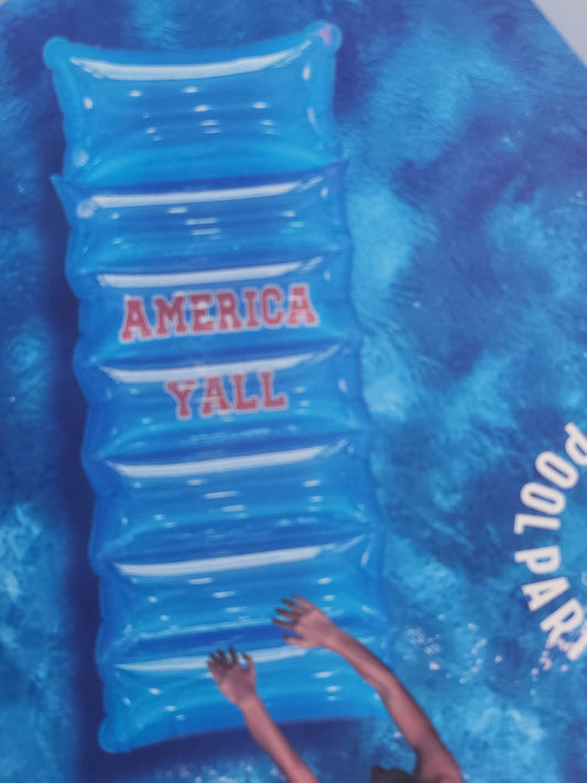 America Y’all Pool Party Float — Inflatable Lounger for Summer Fun (Blue & Red Options)